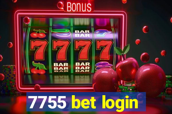 7755 bet login